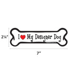 Load image into Gallery viewer, "I Love My Designer Dog" Bone Magnet